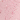 Rose Pink