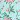 Aqua Green Pink Multi