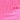 Neon Pink